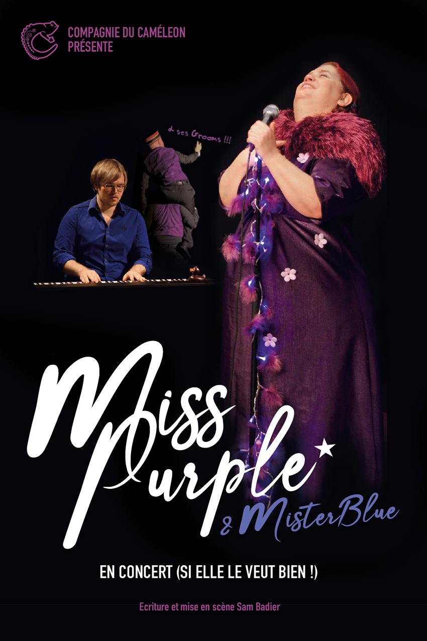 Miss Purple and Mister Blue • Cie du Caméléon